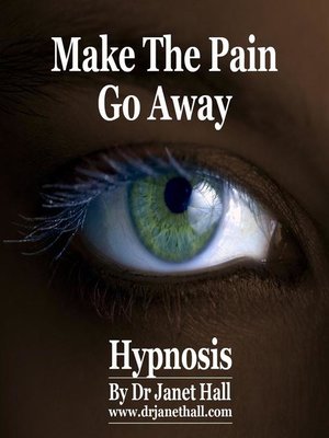 cover image of Make the Pain Go Away